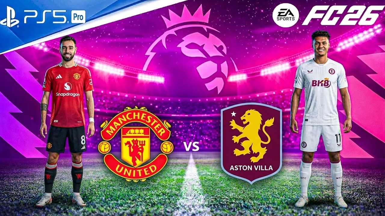 FC 26 - Manchester United vs. Aston Villa - Premier League 25/26 Full Match | PS5™ Pro [4K60]