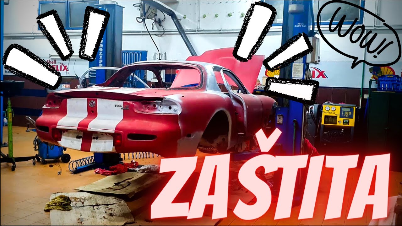 STAVLJAMO ZA&Scaron;TITU NA MAZDU RX-7 / *stigle čeljusti*