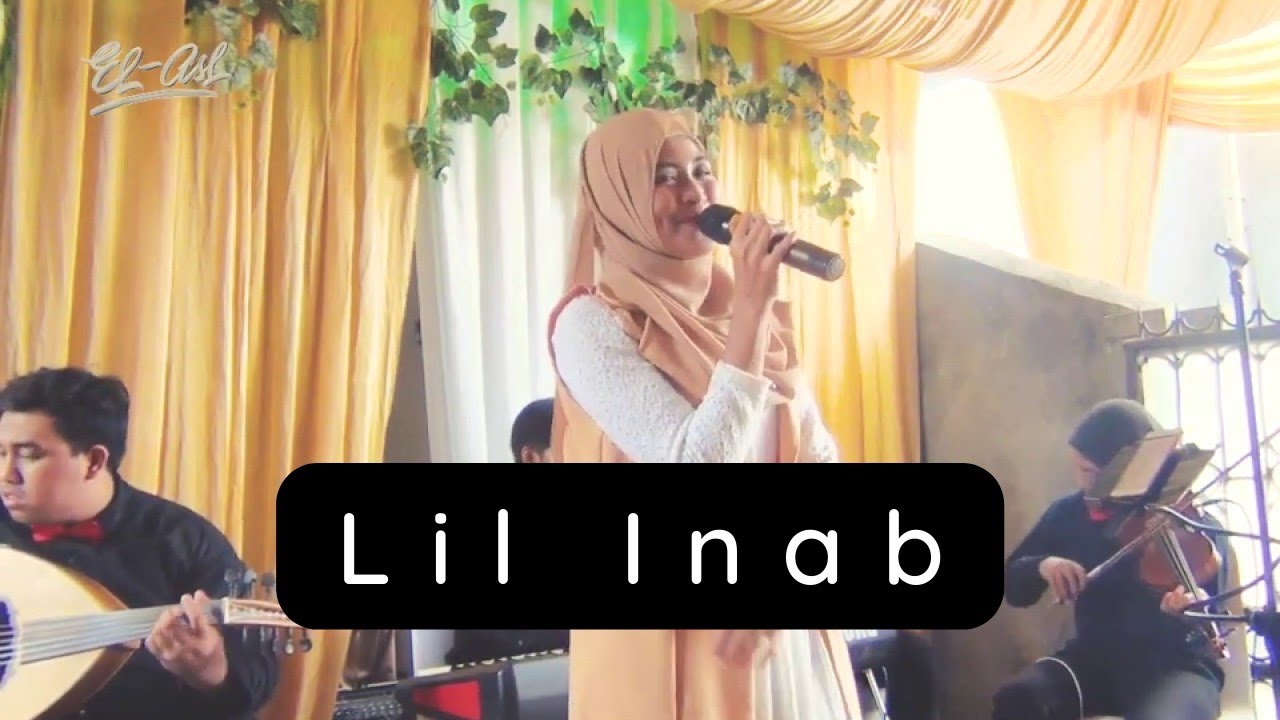 Lil inab | COVER BY EL-ASL GAMBUS JAKARTA I LIVE PERFORM