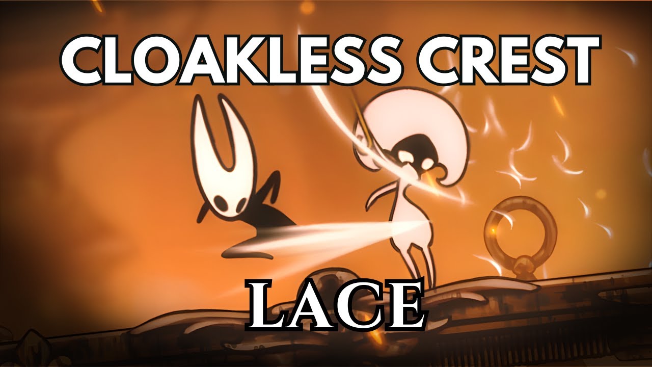Kicking Lace's Butt (Literally) - Lace Boss Fight Cloakless Crest Hitless (No Damage)