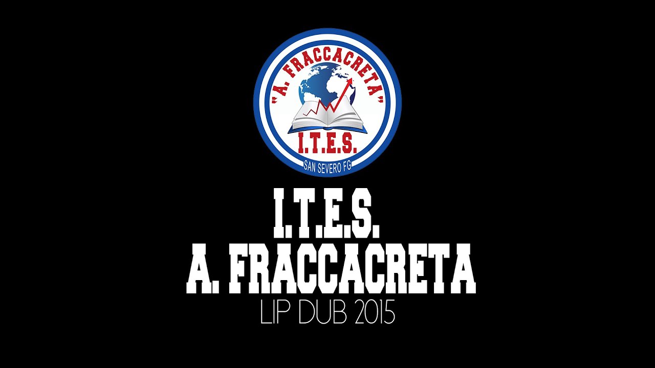 LIP DUB - ITES A. FRACCACRETA