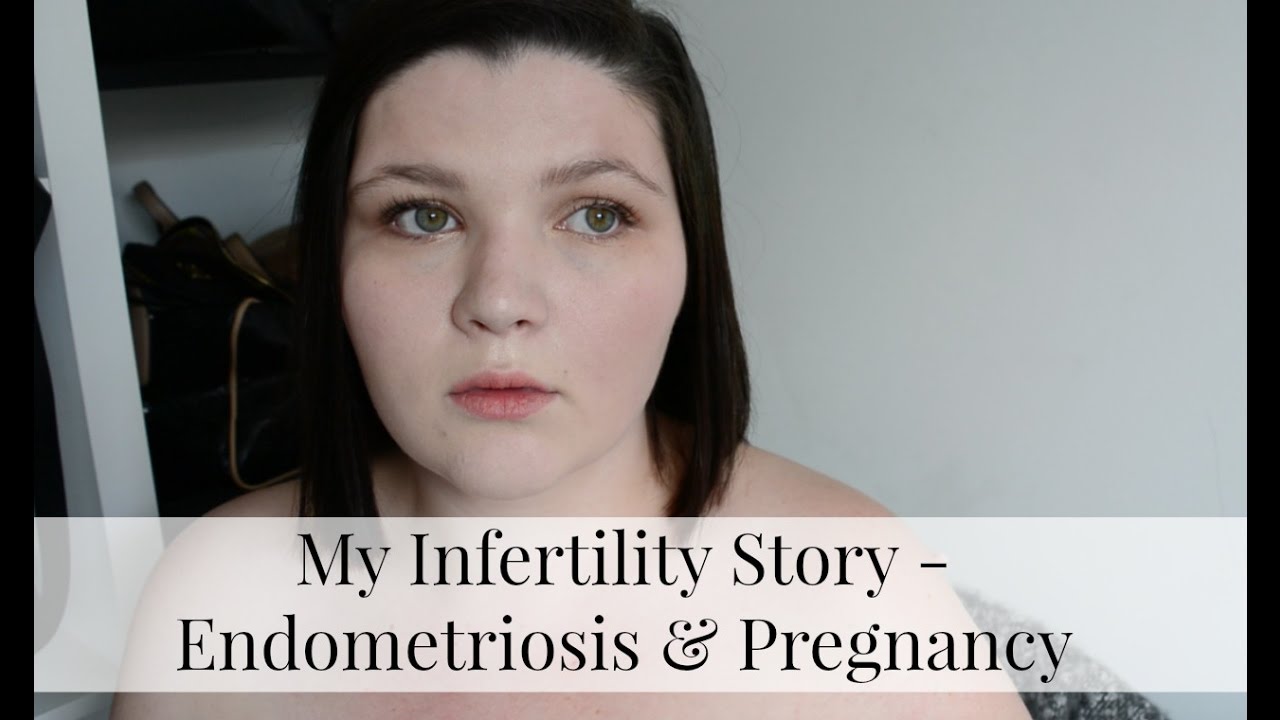 My Infertility Story - Endometriosis & Getting Pregnant
