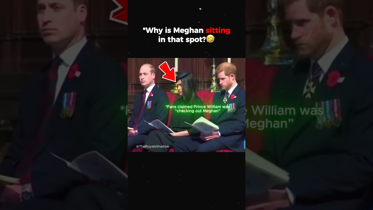 Why is Meghan sitting in that spot? #Meghanmarkle #PrinceWilliam #Princeharry #royals #royaldrama