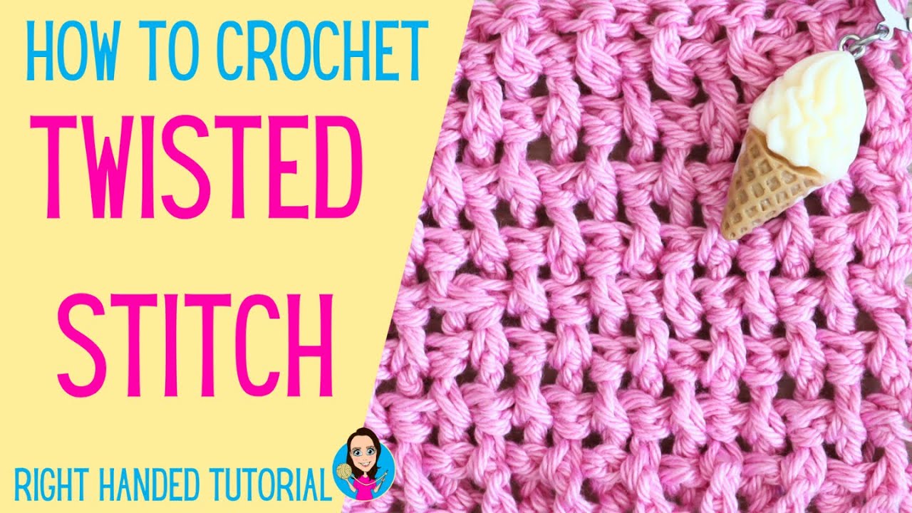 How To Crochet The Twisted (Woven) Stitch - Right Handed Tutorial - UK Crochet Terms - Mindful