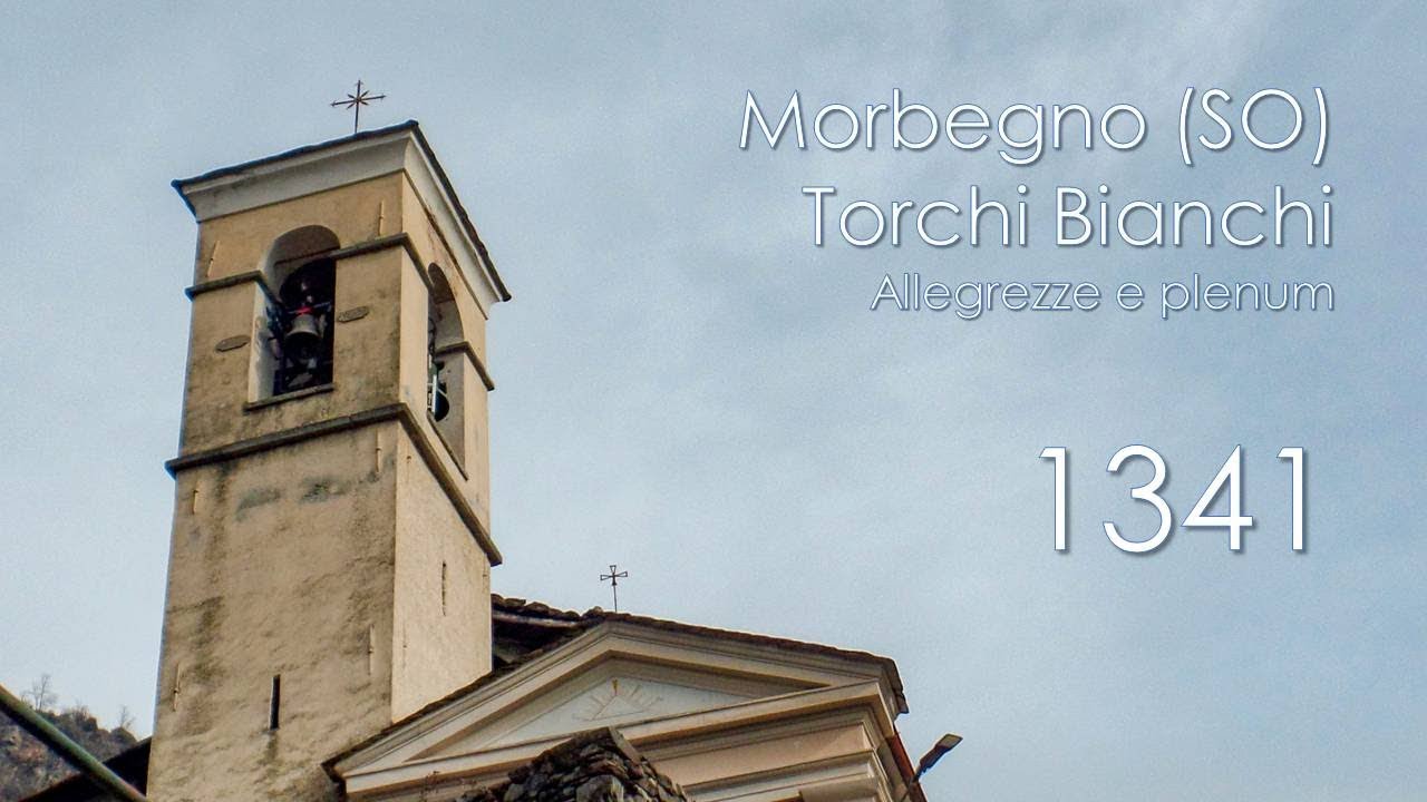 Le campane di Morbegno (SO) - fraz. Torchi Bianchi