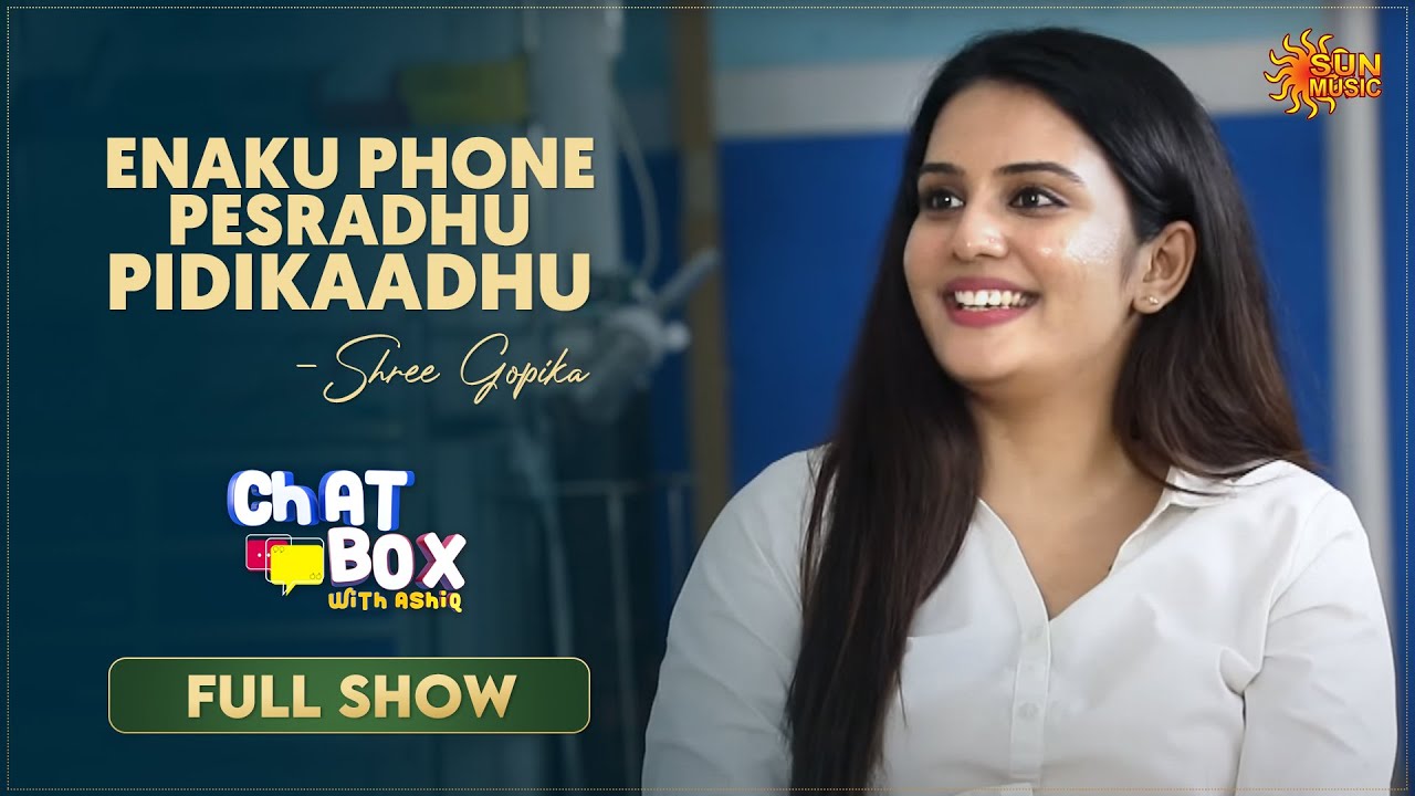 Vera maari Vera maari! | Chatbox - Full Show | Shree Gopika | Sun Music
