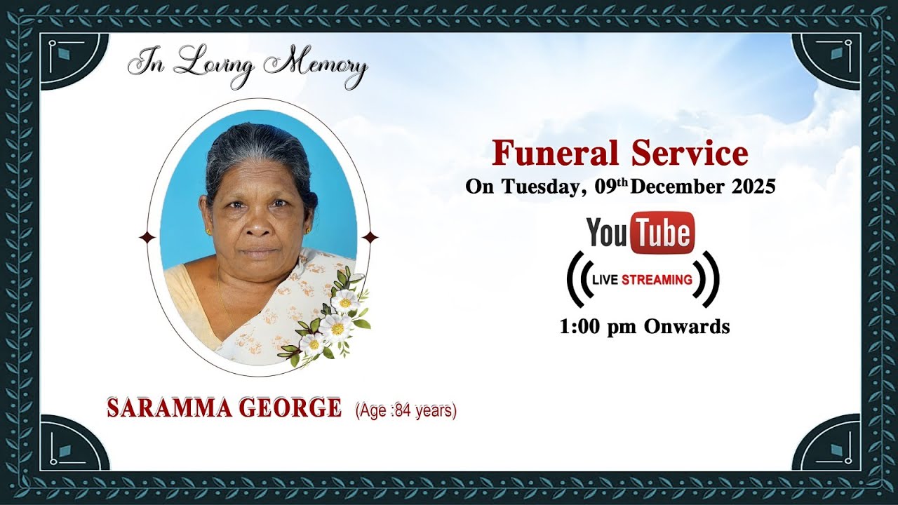 Funeral service of Saramma George