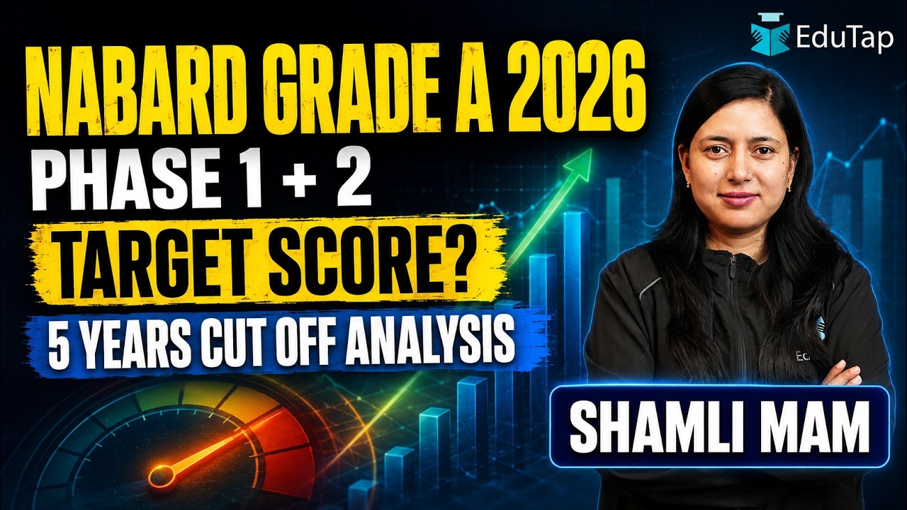NABARD Grade A 2026 Expected Cut Off and Target Score | Last 5 Years Cut Off Analysis