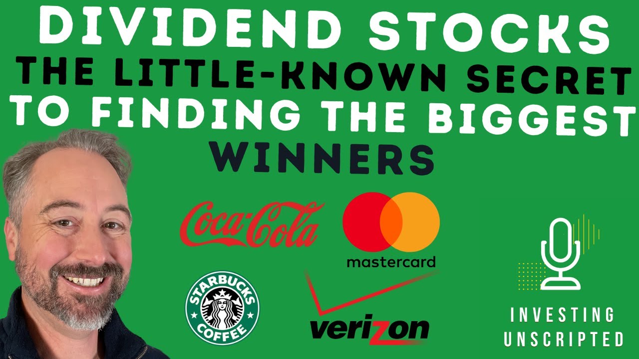 The Little Known Secret to Finding the Best Dividend Stocks You Can Buy