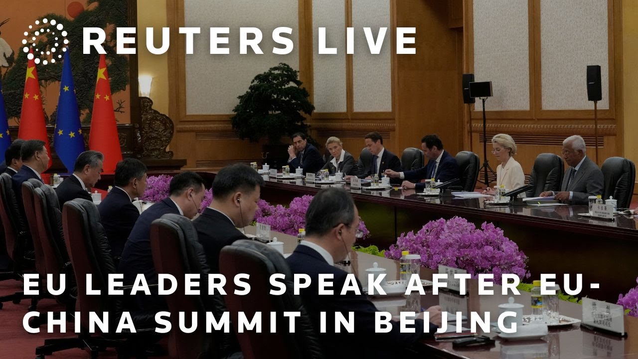 LIVE: EU leaders speak after EU-China Summit in Beijing