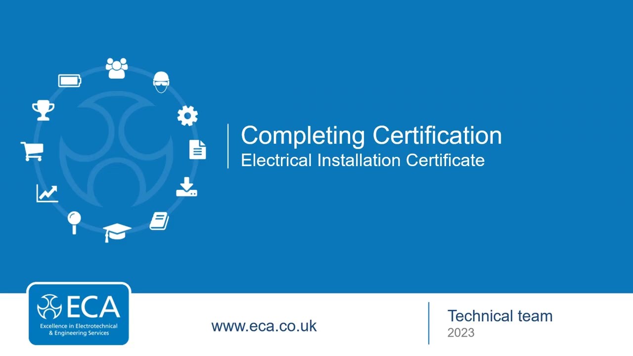 Completing Certification | Electrical Installation Certificate