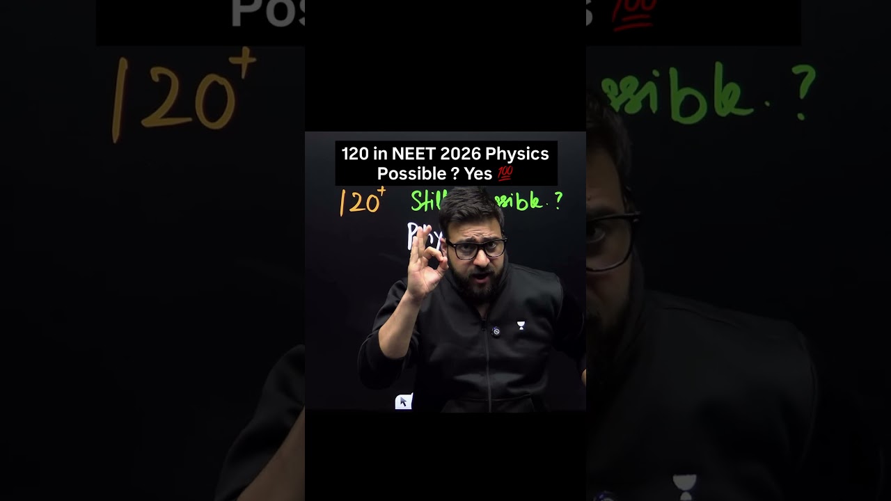 15 Days 120 Marks in NEET 2026 Physics | Yawar Manzoor sir