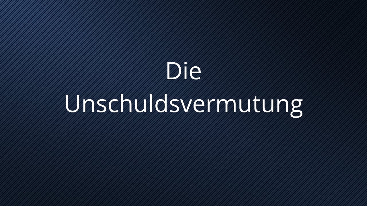 Die Unschuldsvermutung nach Art. 6 Abs. 2 EMRK