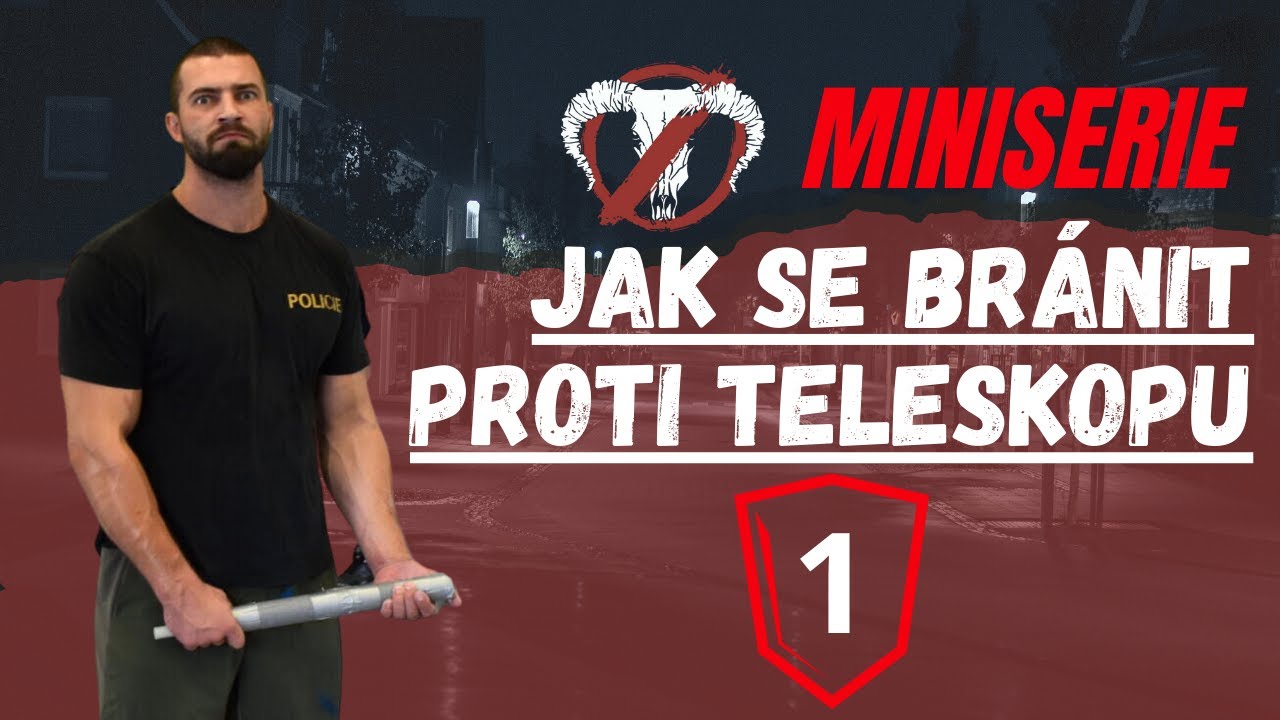 Sebeobrana PROTI TELESKOPU (1/7) | Nová minisérie