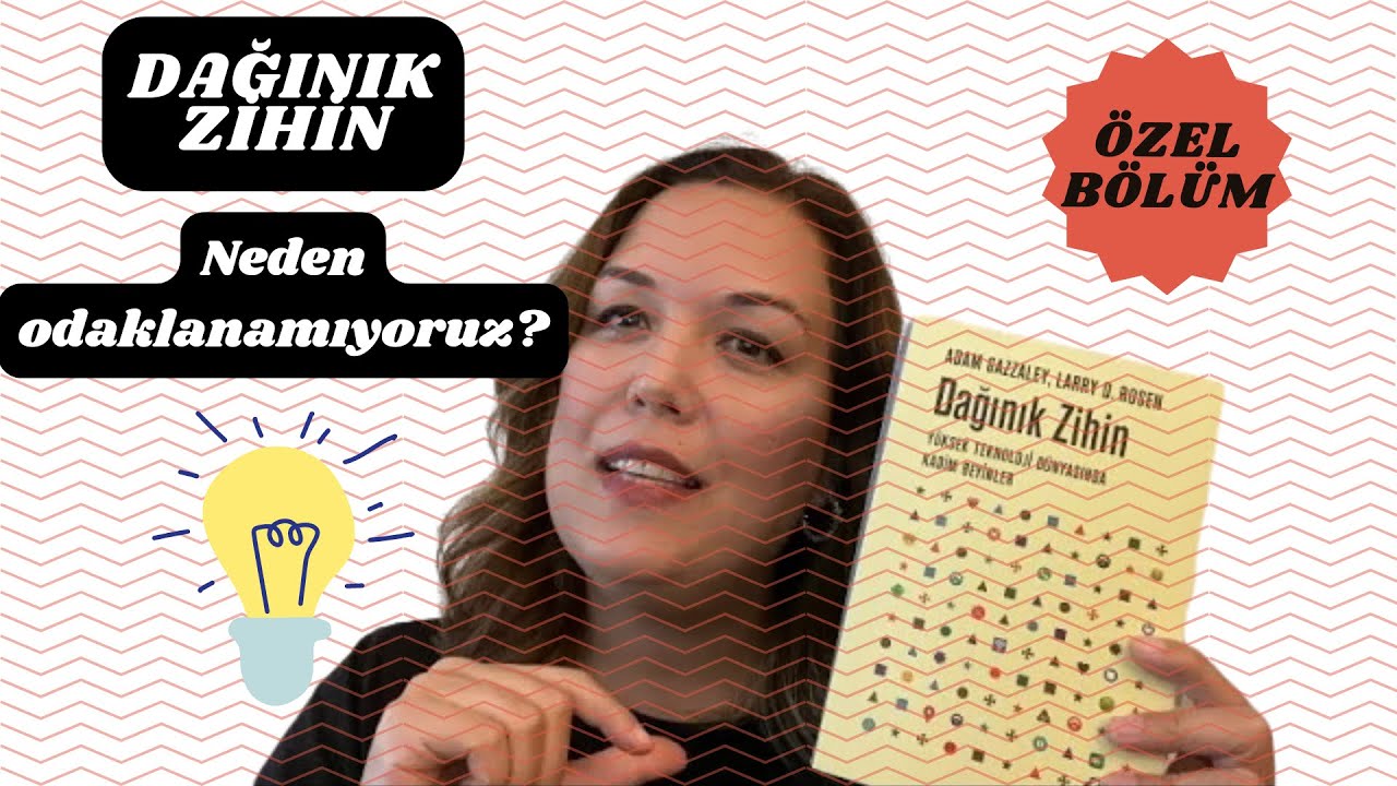 DAĞINIK ZİHİN: Neden odaklanamıyoruz ve kafamızı toparlayıp odaklanmak için neler yapabiliriz?