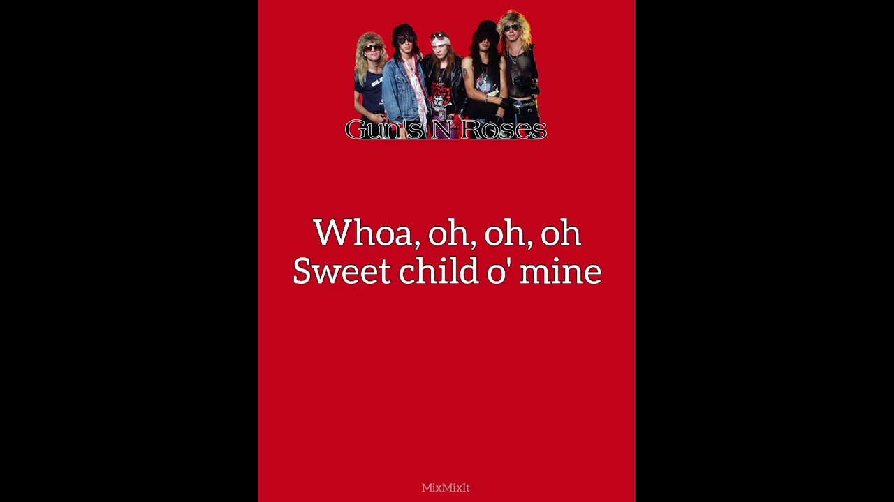 Guns and Roses-Sweet Child O Mine (lyric) #lyrics #sweetchildofmine #gunsnroses