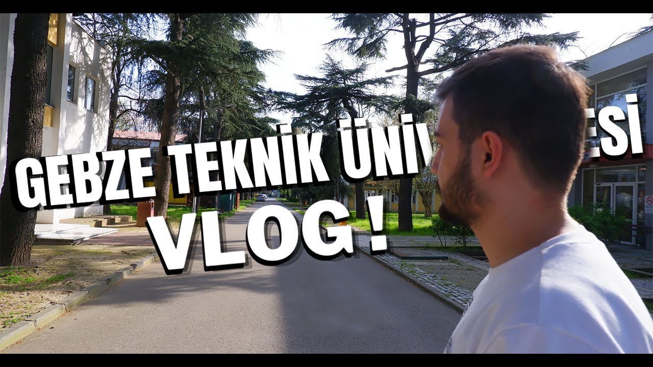Gebze Teknik Üniversitesi VLOG ! GTÜ KAMPÜS TURU (GTÜ' DE BİR GÜN) #yks2021 #ykstercih
