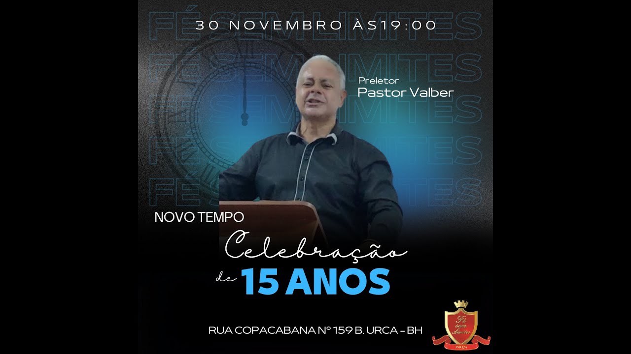 Novo Tempo Celebração de 15 Anos  30/11/2025