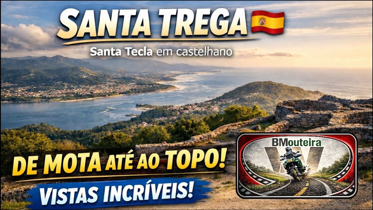 Santa Tecla: História, Estrada e Liberdade | Um Ponto de Interesse na Galiza (Santa Trega)