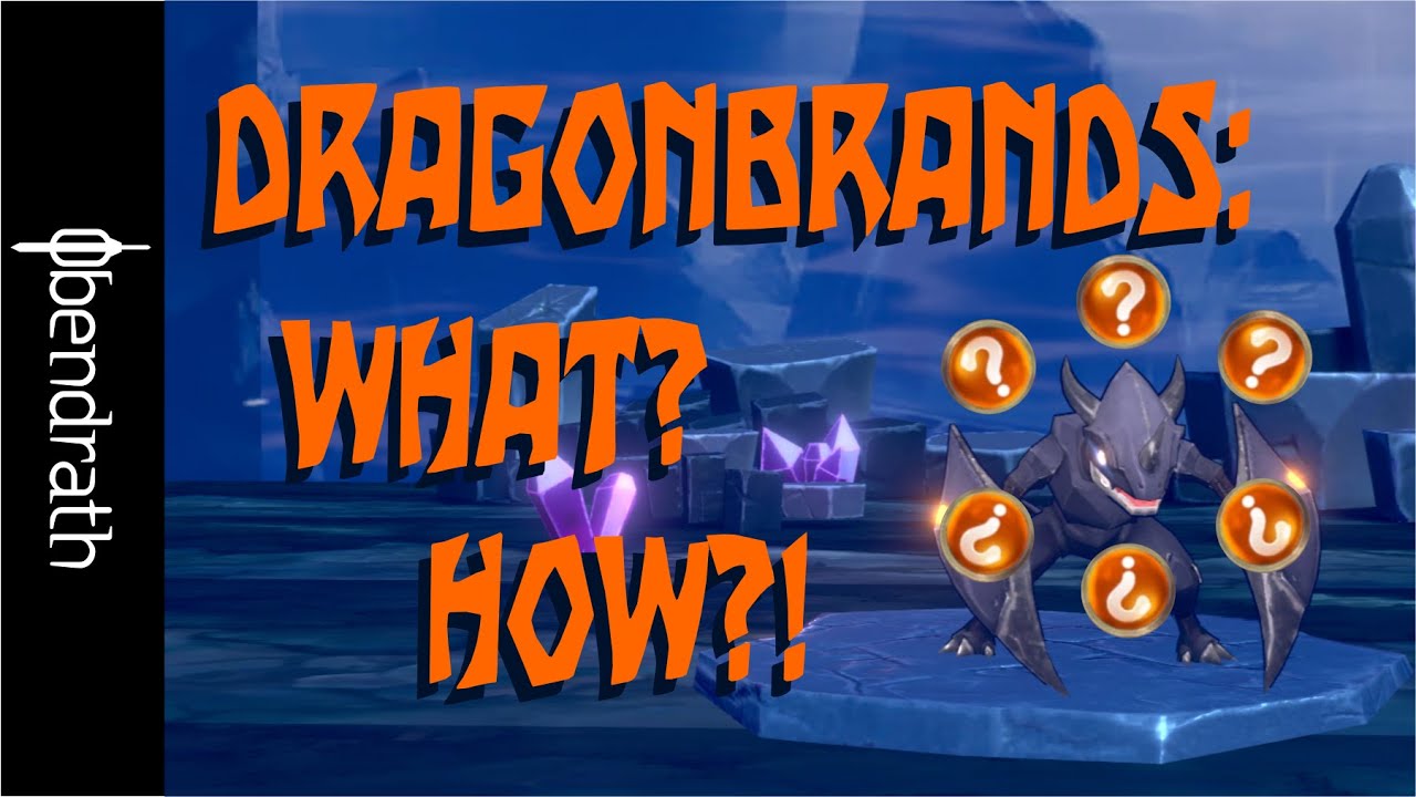 Dragon Tamer - Dragonbrand Basics | Obendrath