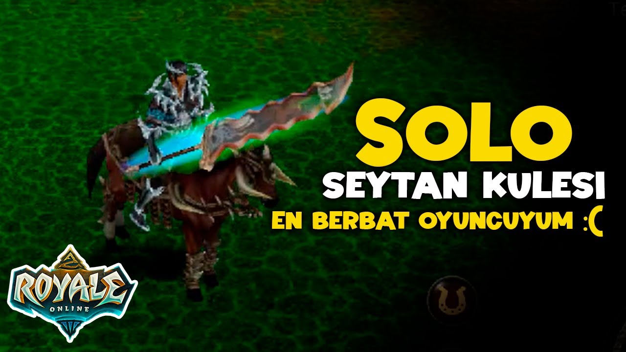 Royale Online - Solo Şeytan Kulesi Deniyoruz. En Beceriksiz Oyuncuyum #royaleonline