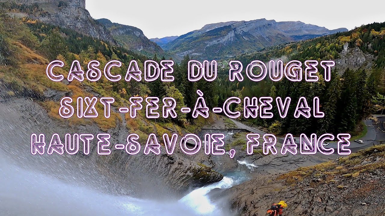 Cascade du Rouget - Canyoning Haute-Savoie / Sixt-Fer-à-Cheval 2022