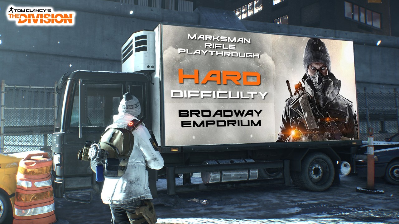 THE DIVISION | 05 Broadway Emporium | Marksman Rifle only + Hard Difficulty