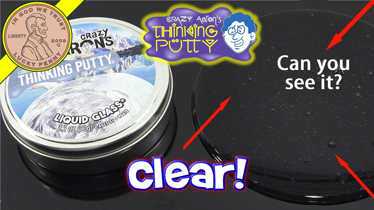 Crazy Aarons Thinking Putty Liquid Glass Comparison   History & Games