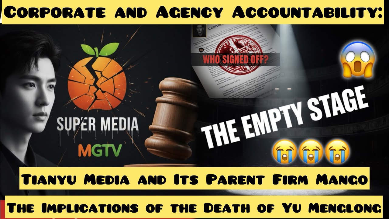 CORPORATE AND AGENCY ACCOUNTABILITY: THE IMPLICATIONS OF THE DEATH OF YU MENGLONG FOR TIANYU MEDIA