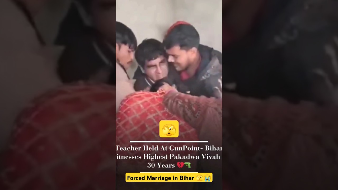 Forced marriage of a teacher in Bihar by kidnapping him 😭🫣 #biharpolitics #biharnews