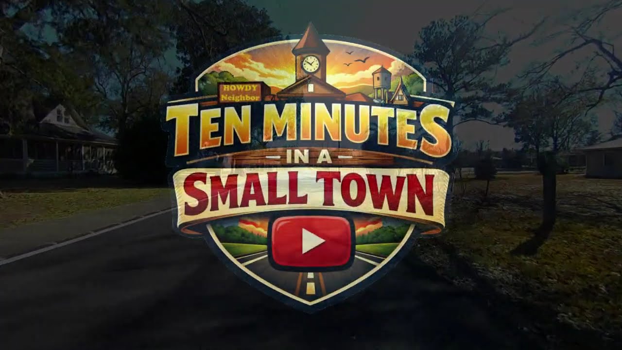February 6 2026   Ten Minutes in a Small Town - Would ya look at dat!