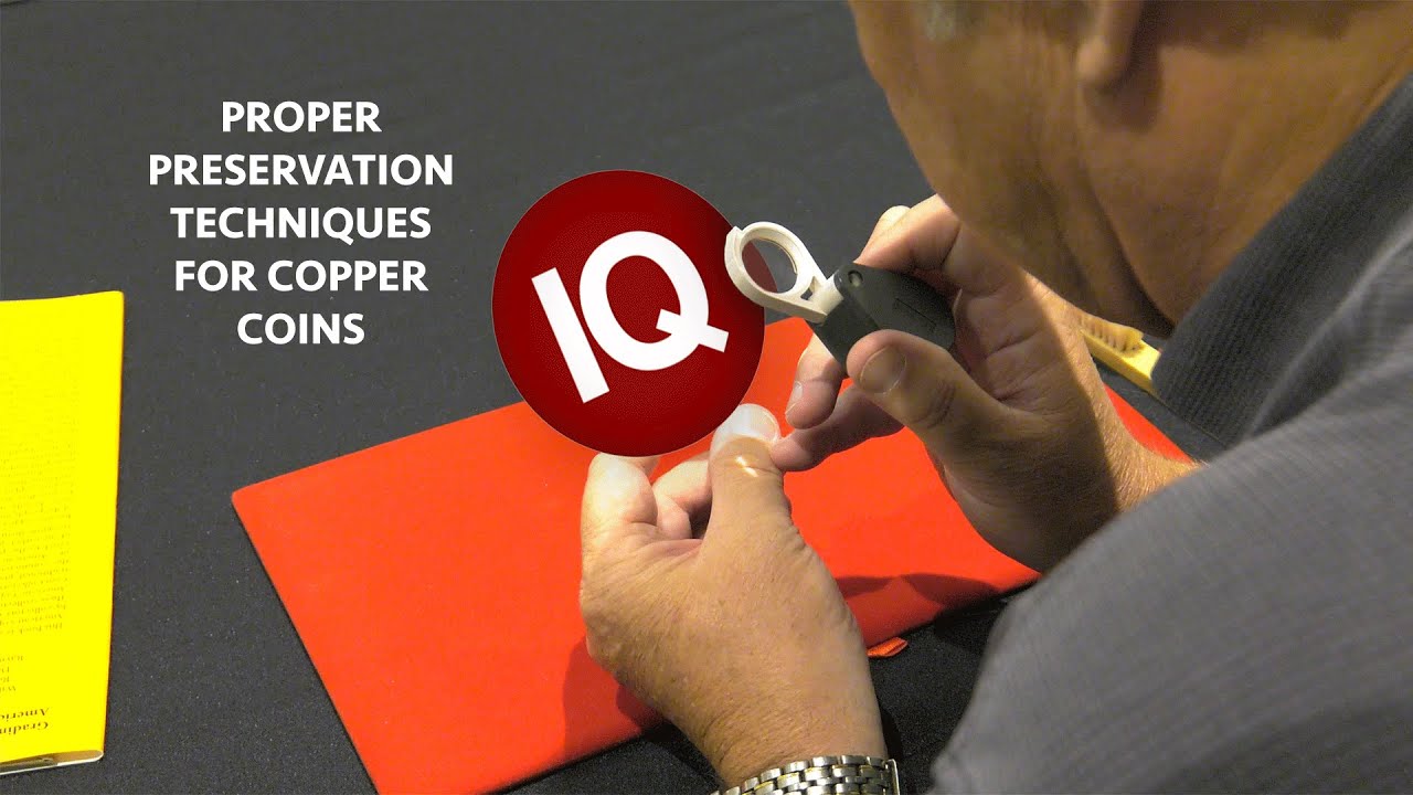 CoinWeek IQ: Proper Preservation Techniques for Copper Coins - 4K Video