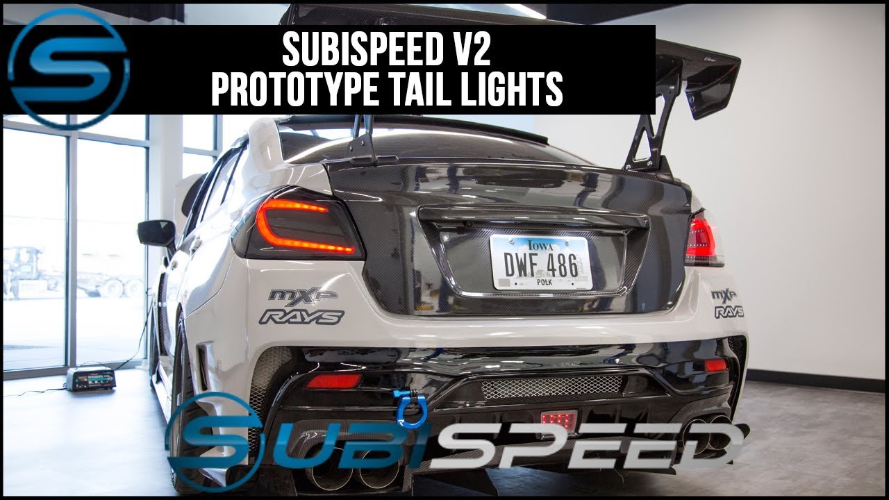 Subispeed V2 Tail Lights Vlog