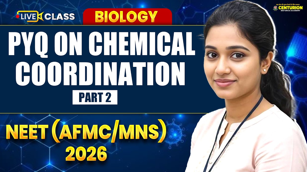 Chemical Coordination PYQs (Part-2) | NEET 2026 (AFMC/MNS) Biology | High Weightage Chapter