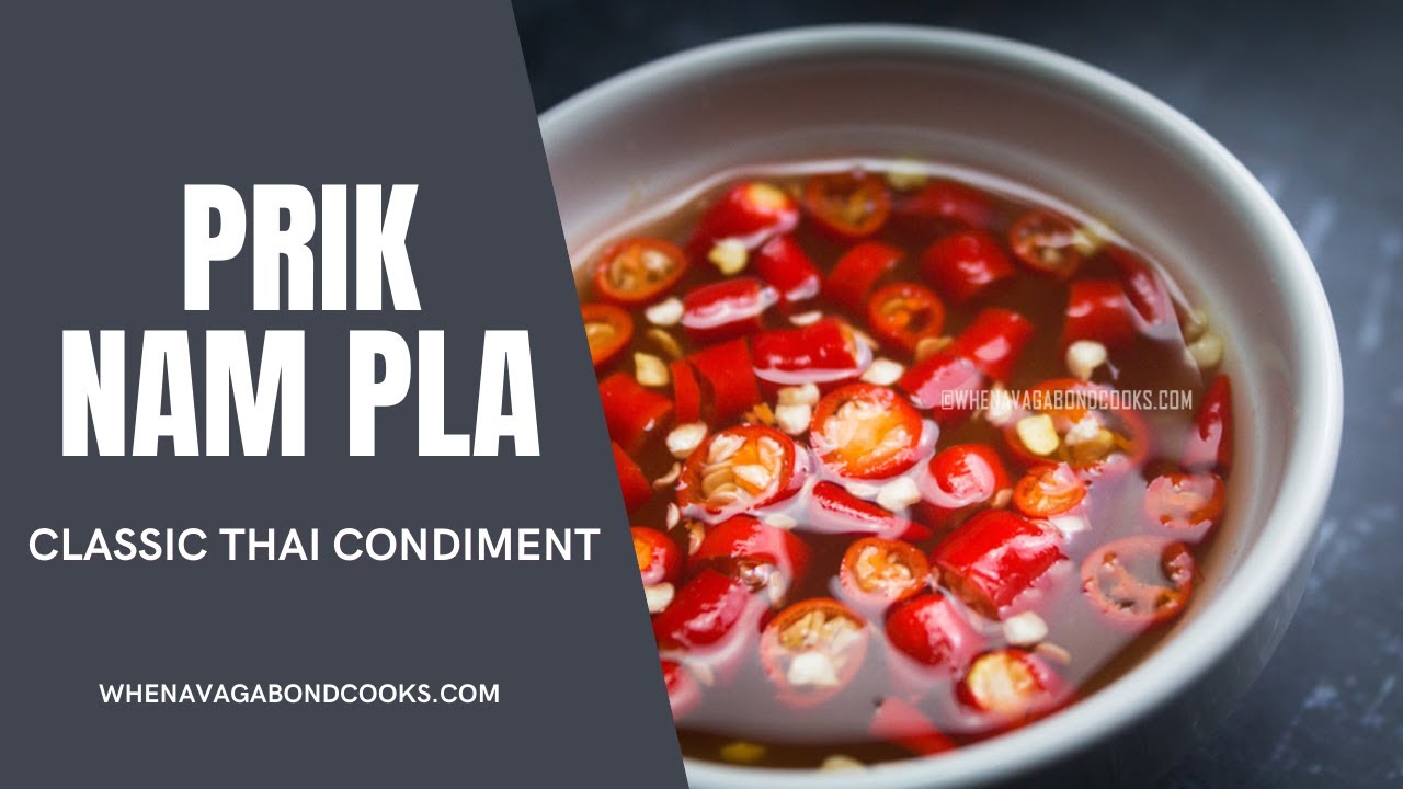 Prik Nam Pla Thai Sauce Recipe