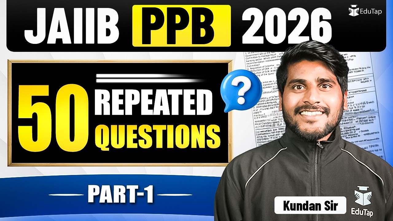 JAIIB PPB Previous Year Repeated Questions for May 2026 | 25 Most Asked PYQs Practice | Part 1