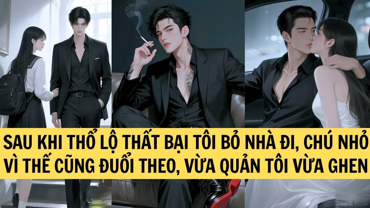 [TRUYỆN AUDIO - FULL] CHÚ NHỎ CỦA TÔI KHÔNG THÀNH THẬT || MINH THANH TRÀ ❤️