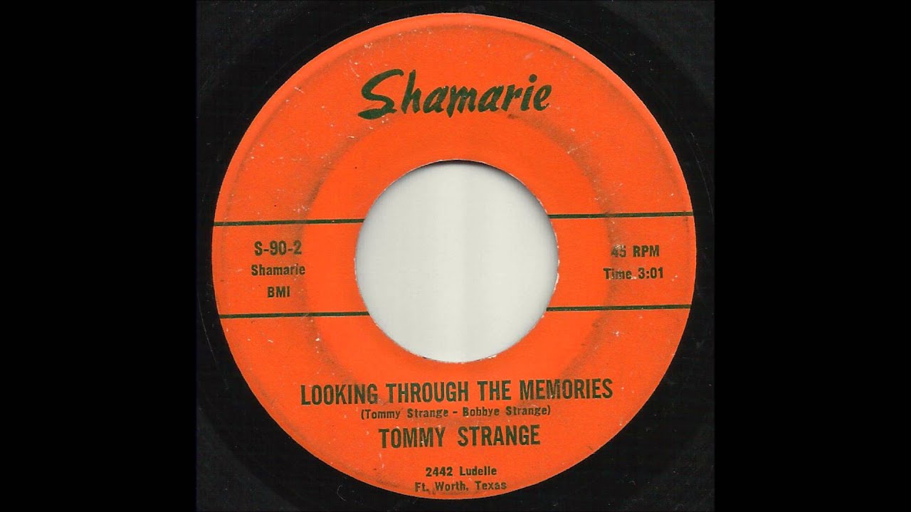 Tommy Strange - Looking Through The Memories