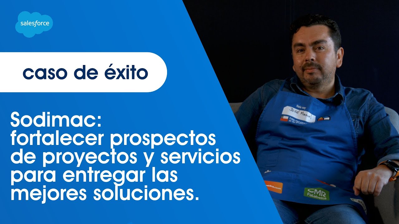 Caso de Éxito: Sodimac | Salesforce