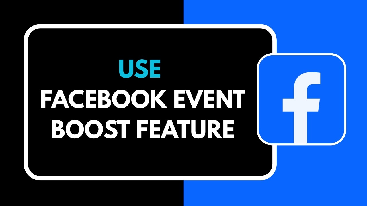 How to Use Facebook Event Boost Feature