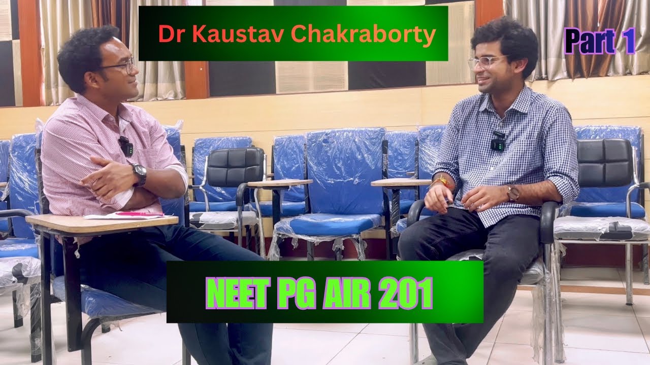 Podcast with Dr Kaustav Chakraborty; NEET UG Preparation diaries….