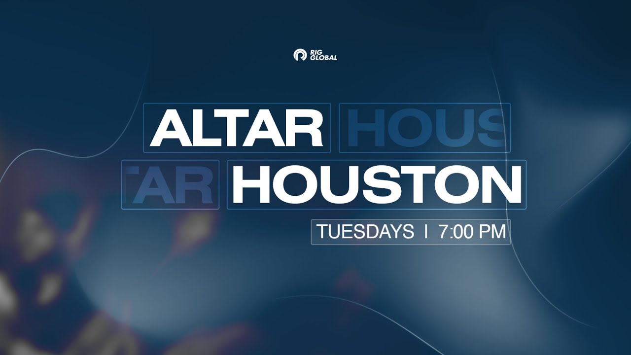 ALTAR HOUSTON | Tuesday Prayer