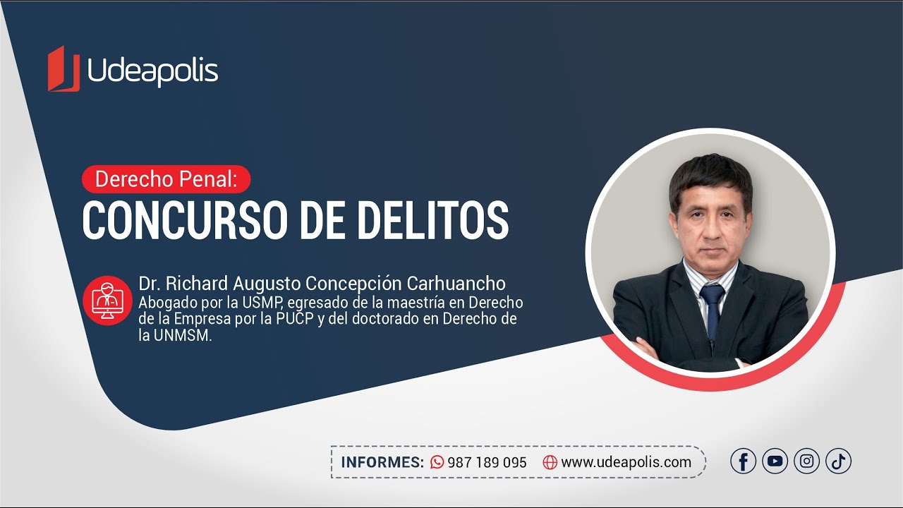 Concurso de Delitos | Richard Augusto Concepción Carhuancho