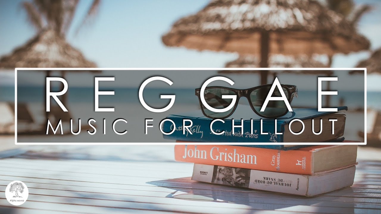 Chillout Reggae Music, Island Music - Revenge Body Beat