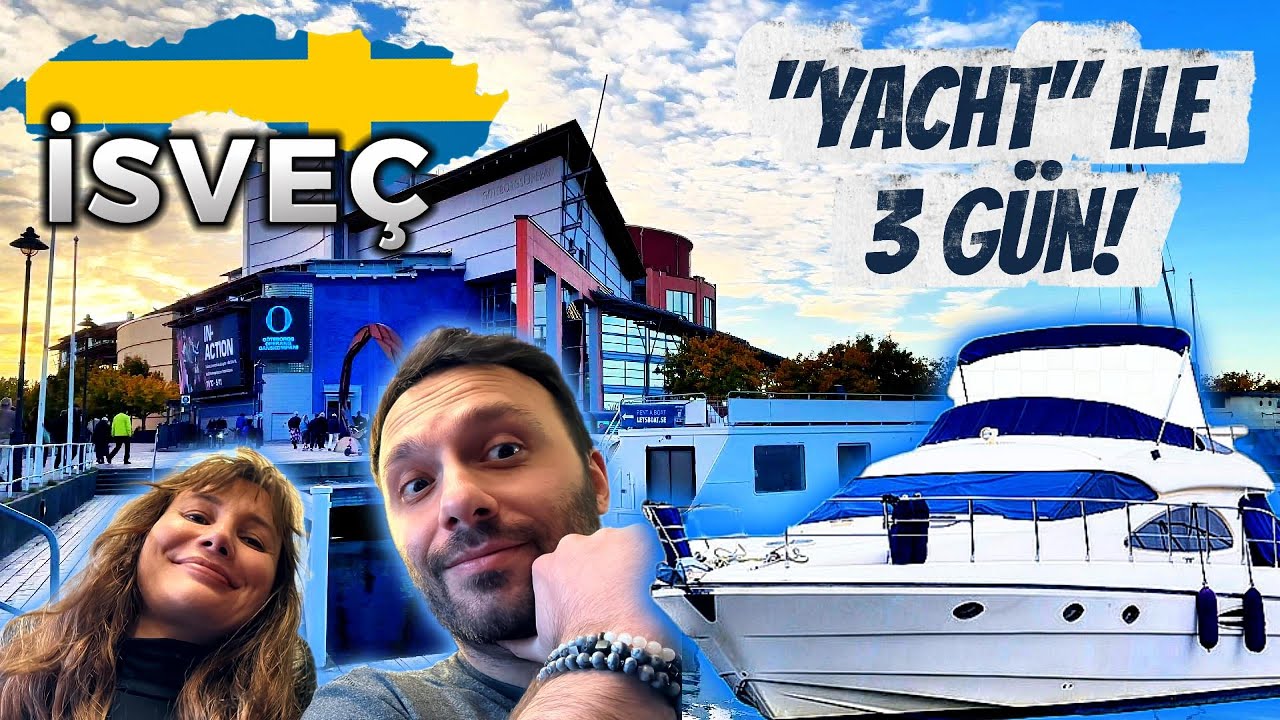 ⚓İSVEÇ’TE YAT İLE 3 GÜN! 🛥️🇸🇪 İskandinav CENNETİ! 💙🌊#gezivlogu #isveç #seyahat