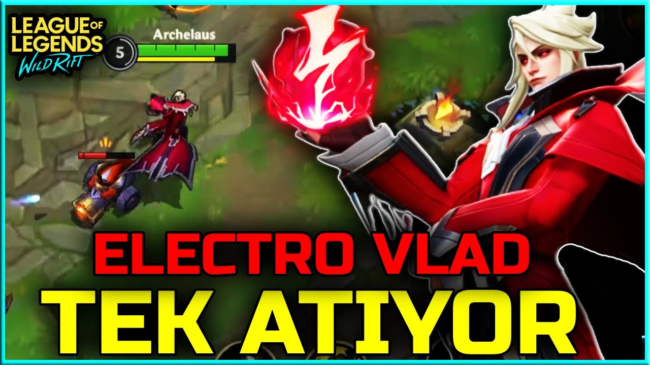 ELECTRO VLADIMIR İLE RAKİBE TEK ATMAK | WILD RIFT VLADIMIR