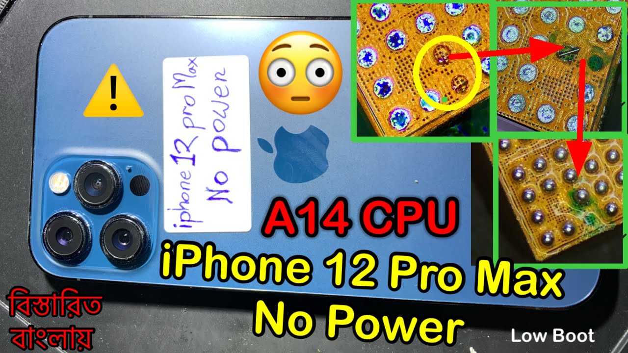 iPhone 12 pro max No Power Repair. Low boot. A14 CPU Reball.CPU missing pads jumper.বিস্তারিত বাংলায়
