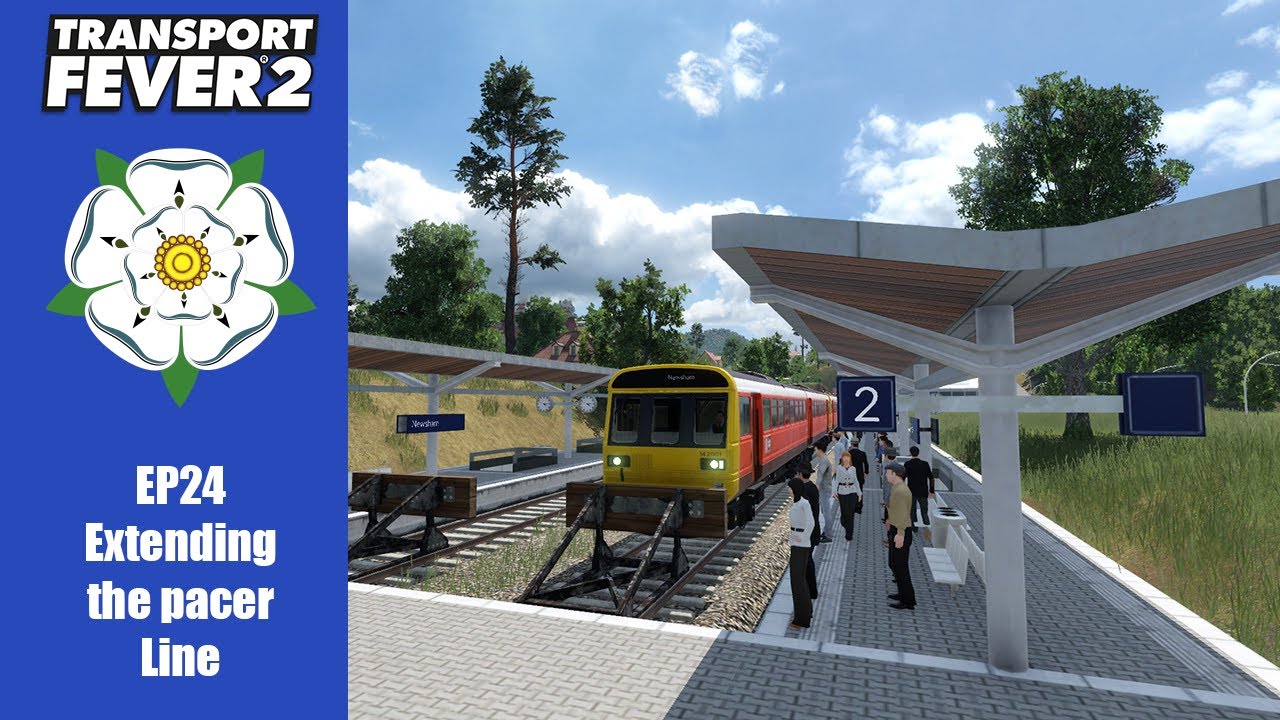 Completing the Pacer Line | Transport Fever 2 | Episode 24