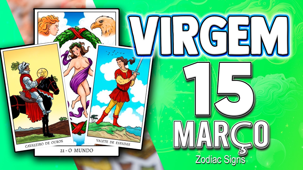 virgem♍ 💥𝐓𝐔𝐃𝐎 𝐄𝐗𝐏𝐋𝐎𝐃𝐄 𝐄 𝐀 𝐕𝐄𝐑𝐃𝐀𝐃𝐄 𝐒𝐄 𝐒𝐀𝐁𝐄😲 15  MARÇO 2026| HORÓSCOPO DE HOJE 🔮 HOROSCOPO DIÁRIO