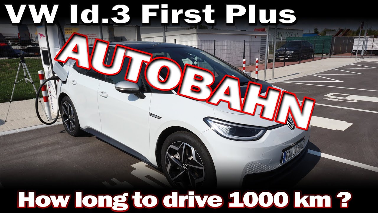 VW Id.3 - How long to drive 1000km Autobahn?